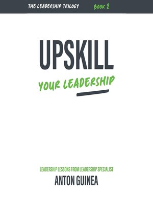 cover image of Upskill Your Leadership